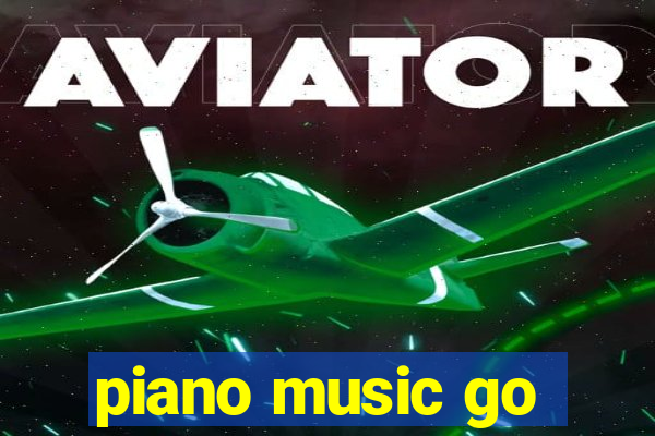 piano music go-jogos edm piano